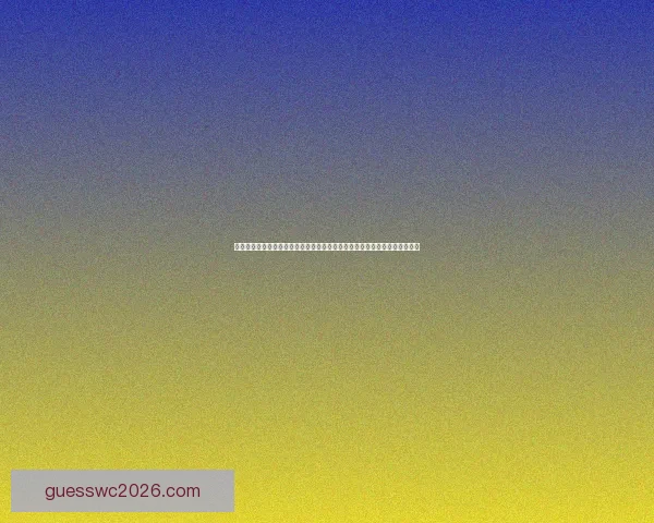 世界杯足球竞猜入口带你畅享全球赛事竞猜新体验，精彩不停，赢取豪华大奖